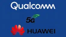 Huawei وQualcomm في اتفاقية تراخيص 5G وبراءات الاختراع