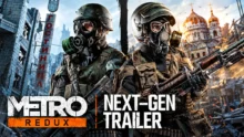 تحديث Metro Redux برسومات محسّنة يظهر جنديين يرتديان أقنعة الغاز وسط مدينة مدمرة، مع إعلان نسخة الجيل الجديد.